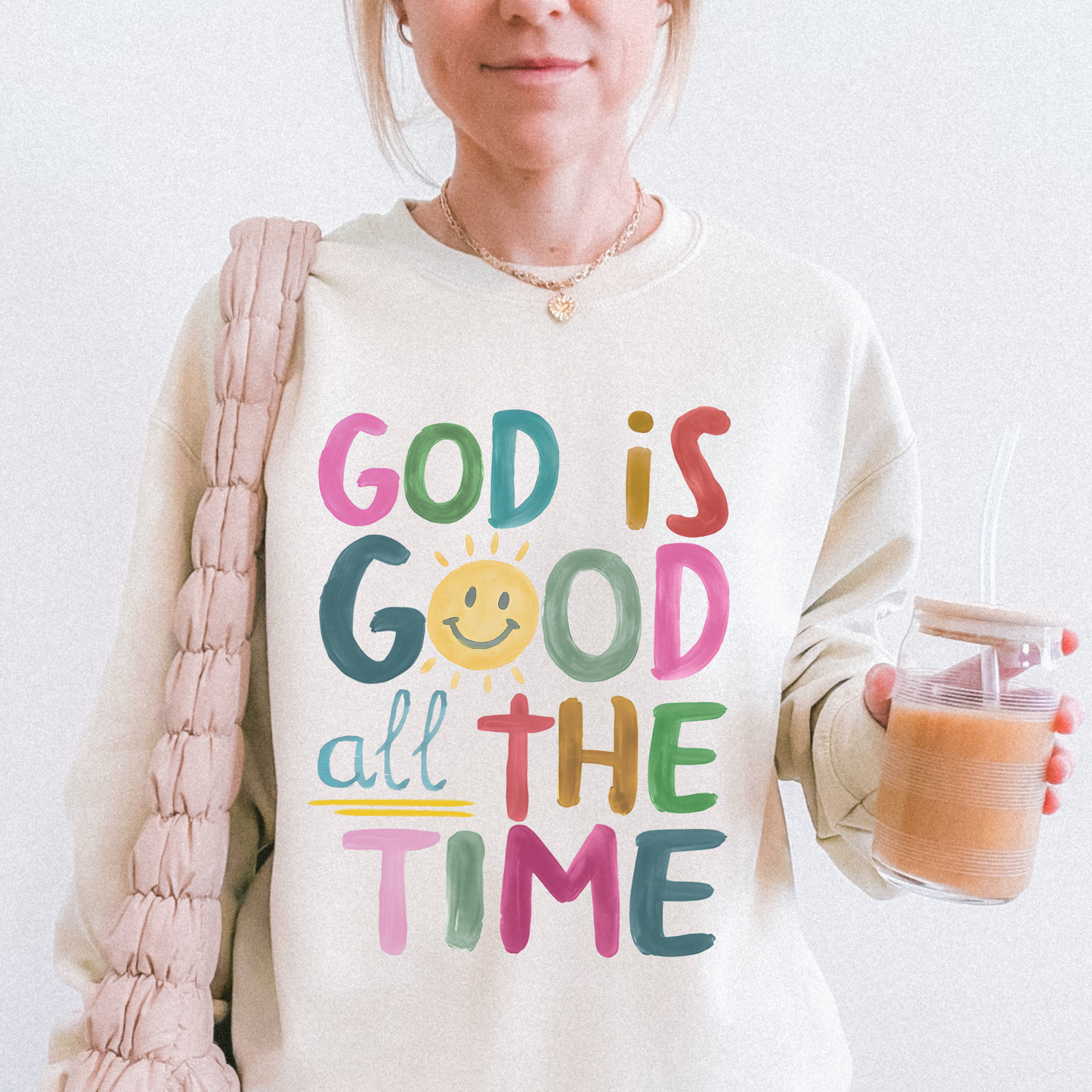 God is Good All the Time Crewneck Sweatshirt- 2 colors